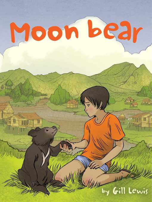Title details for Moon Bear by Gill Lewis - Wait list